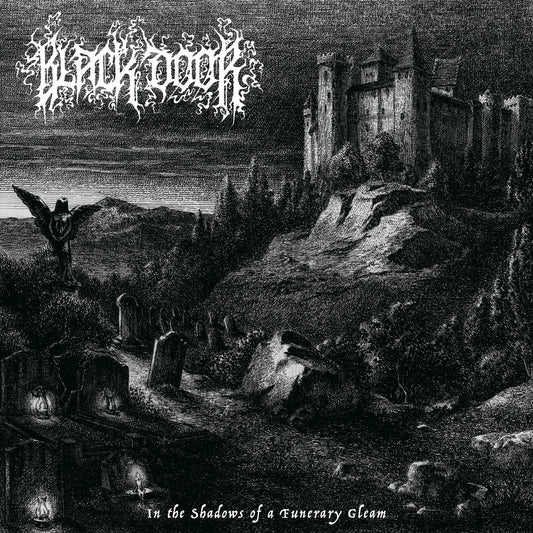 PRE-ORDER: Black Door - In the Shadows of a Funerary Gleam (12" Vinyl)